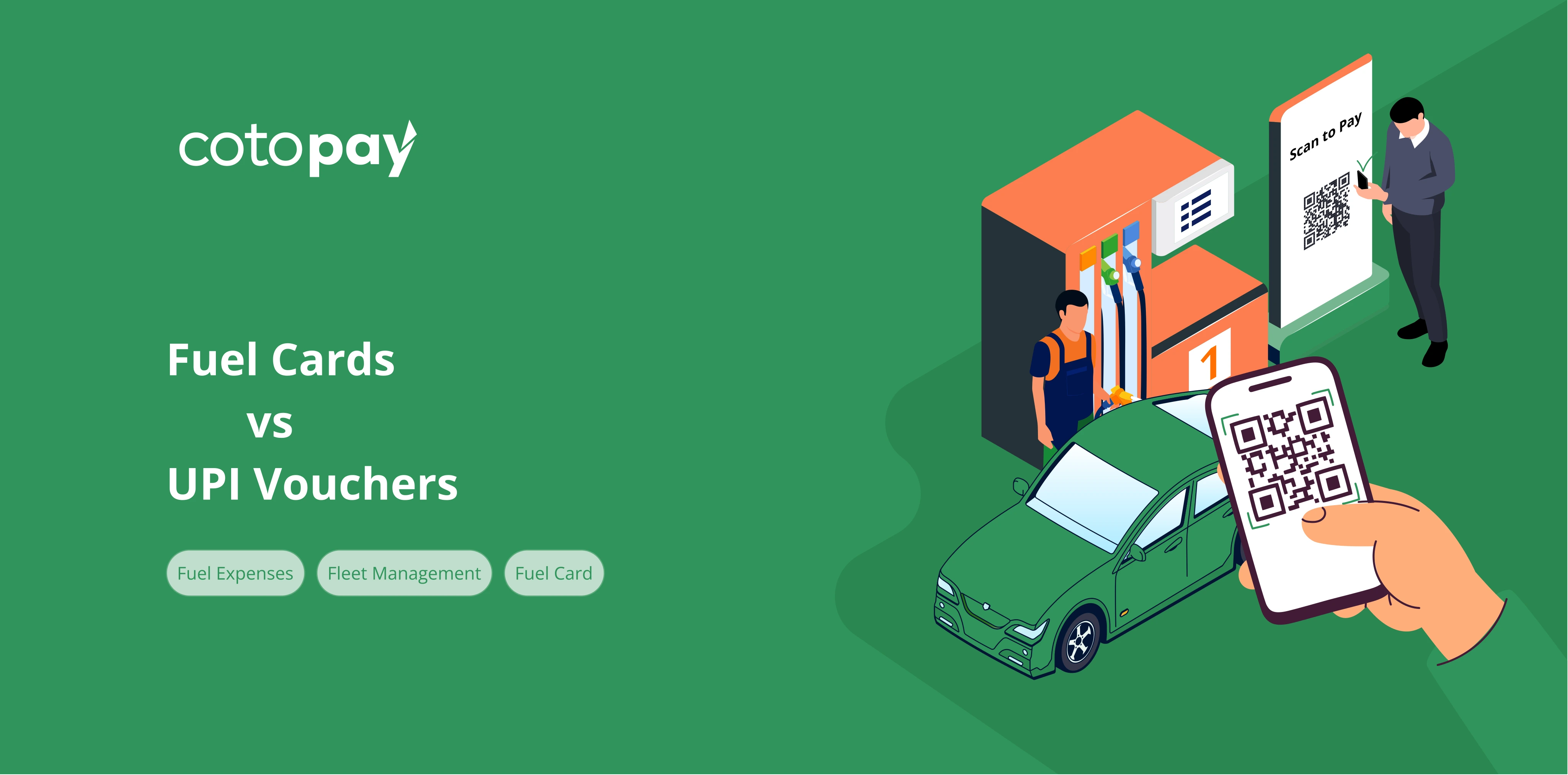 Fuel Cards vs UPI Vouchers for fleet expense management comparison